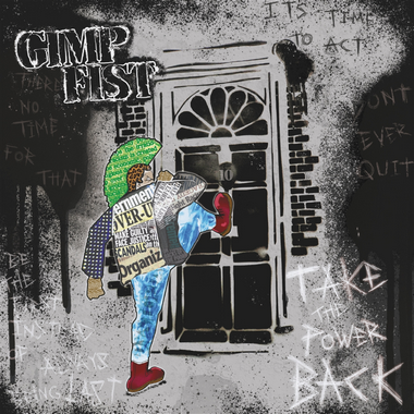 Gimp Fist : Take the Power Back